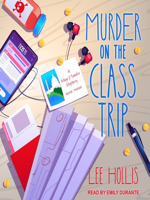 Title details for Murder on the Class Trip by Lee Hollis - Available